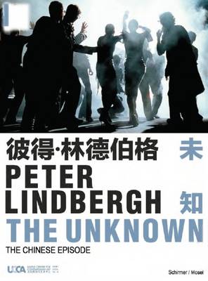 Book cover for Peter Lindbergh: The Unknown