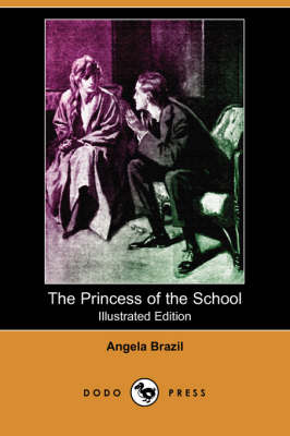 Book cover for The Princess of the School(Dodo Press)