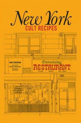 Cover of New York Cult Recipes