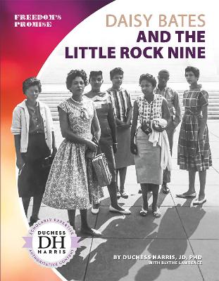 Book cover for Daisy Bates and the Little Rock Nine