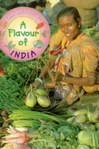 Cover of A Flavour Of India