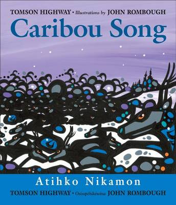 Book cover for Caribou Song/Atihko Nikamon