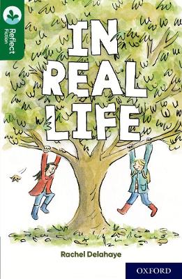 Book cover for Oxford Reading Tree TreeTops Reflect: Oxford Reading Level 12: In Real Life