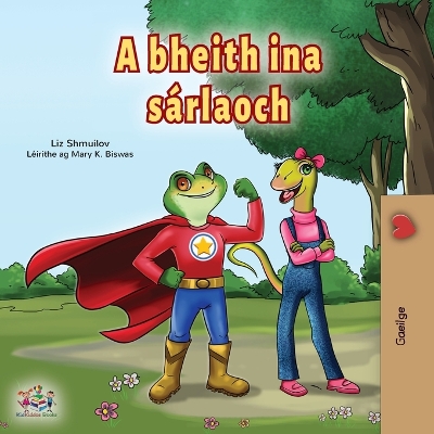Book cover for Being a Superhero (Irish Book for Kids)