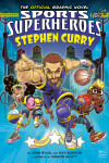 Book cover for Stephen Curry: The Official Graphic Novel