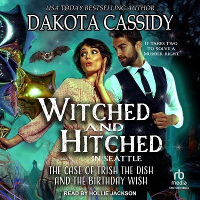 Book cover for Witched and Hitched in Seattle