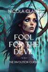 Book cover for Fool For The Devil