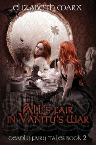 Cover of All's Fair in Vanity's War