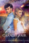 Book cover for The Chilling Change Of Air