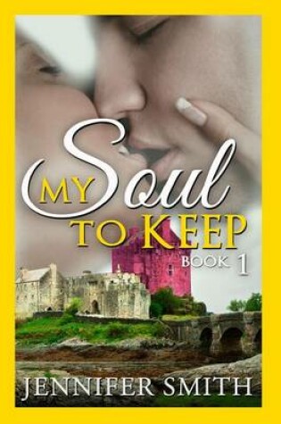 Cover of My Soul to Keep