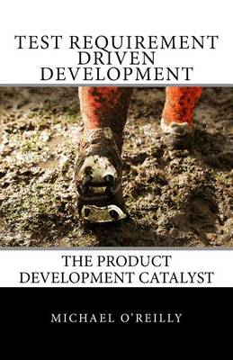 Book cover for Test Requirement Driven Development