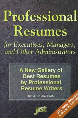 Cover of Professional Resumes for Executives, Managers, and Other Administrators