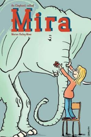 Cover of An Elephant Called Mira