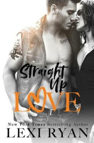 Cover of Straight Up Love
