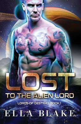 Book cover for Lost to the Alien Lord