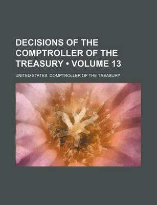 Book cover for Decisions of the Comptroller of the Treasury (Volume 13)