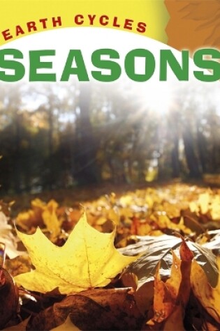 Cover of Earth Cycles: Seasons