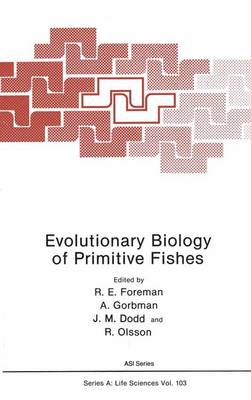 Cover of Evolutionary Biology of Primitive Fishes