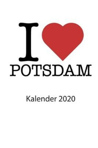 Cover of I love Potsdam Kalender 2020