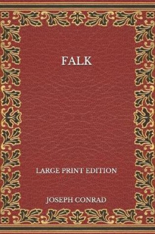 Cover of Falk - Large Print Edition