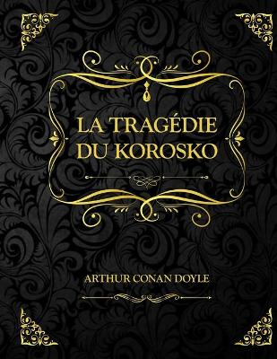 Book cover for La Tragédie du Korosko