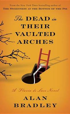 Book cover for The Dead in Their Vaulted Arches