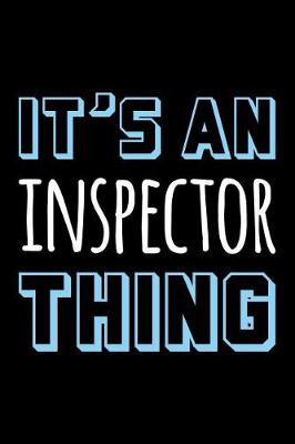 Book cover for It's an Inspector Thing