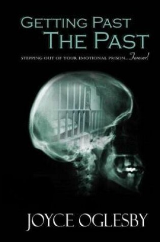 Cover of Getting Past the Past