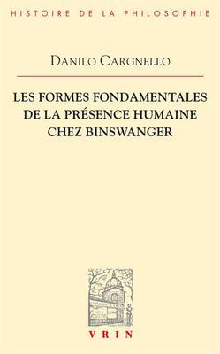 Book cover for Les Formes Fondamentales de la Presence Humaine Chez Binswanger