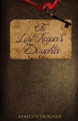 Book cover for The Last Keeper's Daughter