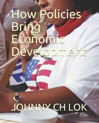 Book cover for How Policies Bring Economic Development