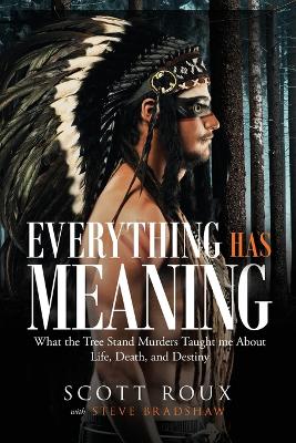 Cover of Everything has Meaning