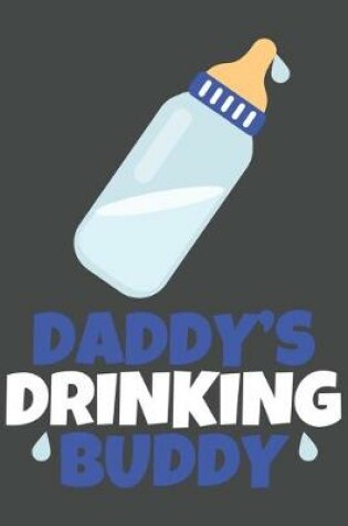 Cover of Daddy's drinking Buddy
