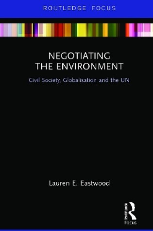 Cover of Negotiating the Environment