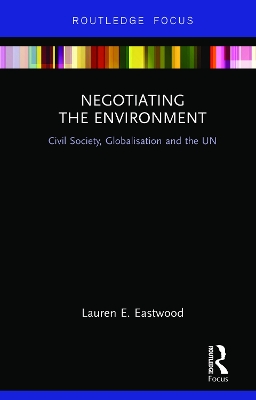 Cover of Negotiating the Environment