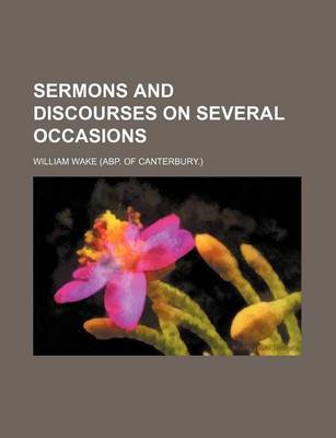Book cover for Sermons and Discourses on Several Occasions