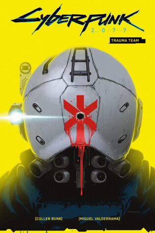 Cover of Cyberpunk 2077 Volume 1: Trauma Team