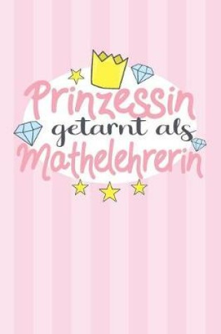 Cover of Prinzessin getarn als Mathelehrerin