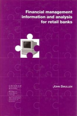 Cover of Financial Management Information and Analysis for Retail Banks