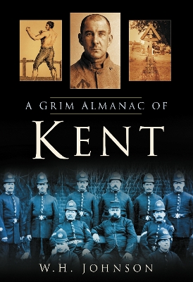 Book cover for A Grim Almanac of Kent