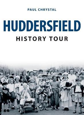 Book cover for Huddersfield History Tour