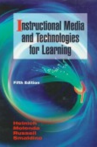 Cover of Instructional Media and New Technologies of Instruction