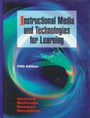 Book cover for Instructional Media and New Technologies of Instruction