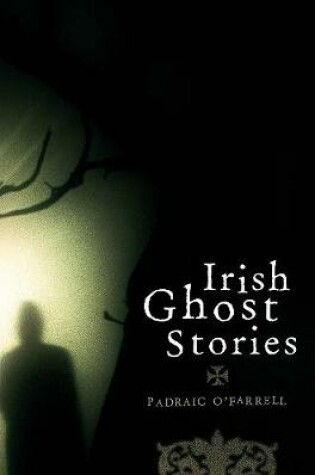 Cover of Irish Ghost Stories