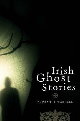 Book cover for Irish Ghost Stories