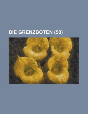 Book cover for Die Grenzboten (50)