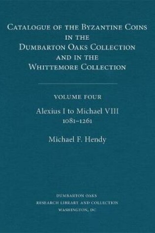 Cover of Catalogue of the Byzantine Coins in the Dumbarton Oaks Collection and in the Whittemore Collection