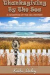 Book cover for Thanksgiving by the Sea