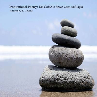 Book cover for Inspirational Poetry: The Guide to Peace, Love and Light
