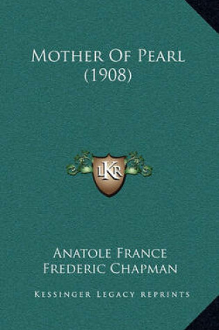 Cover of Mother Of Pearl (1908)